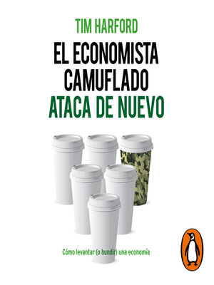 cover image of El economista camuflado ataca de nuevo